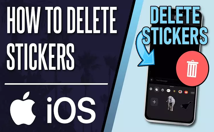 How to Delete Stickers on iPhone